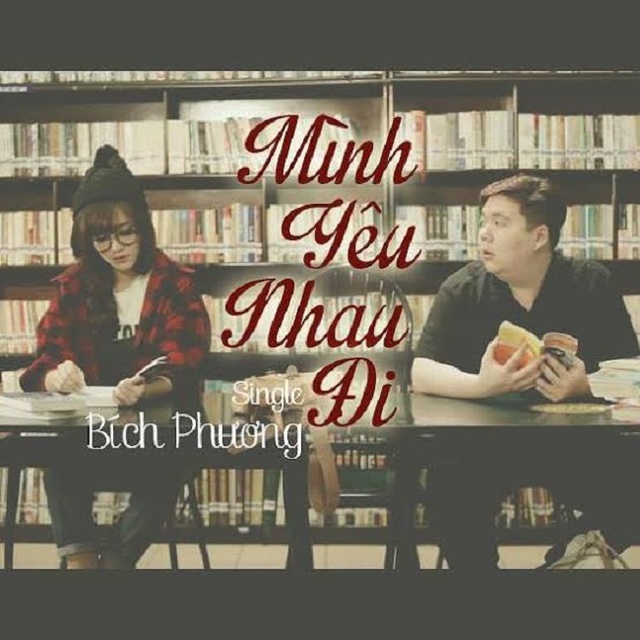 Káº¿t quáº£ hÃ¬nh áº£nh cho MÃ¬nh yÃªu nhau Äi