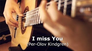 Káº¿t quáº£ hÃ¬nh áº£nh cho I miss you Per-Olov Kindgren